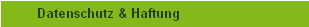 Datenschutz & Haftung